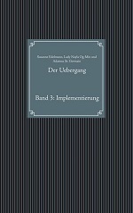 Taschenbuch Der Uebergang Band 3: Implementierung