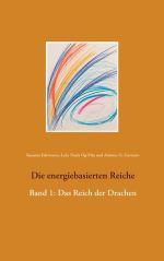 Taschenbuch Die energiebasierten Reiche Band 1
